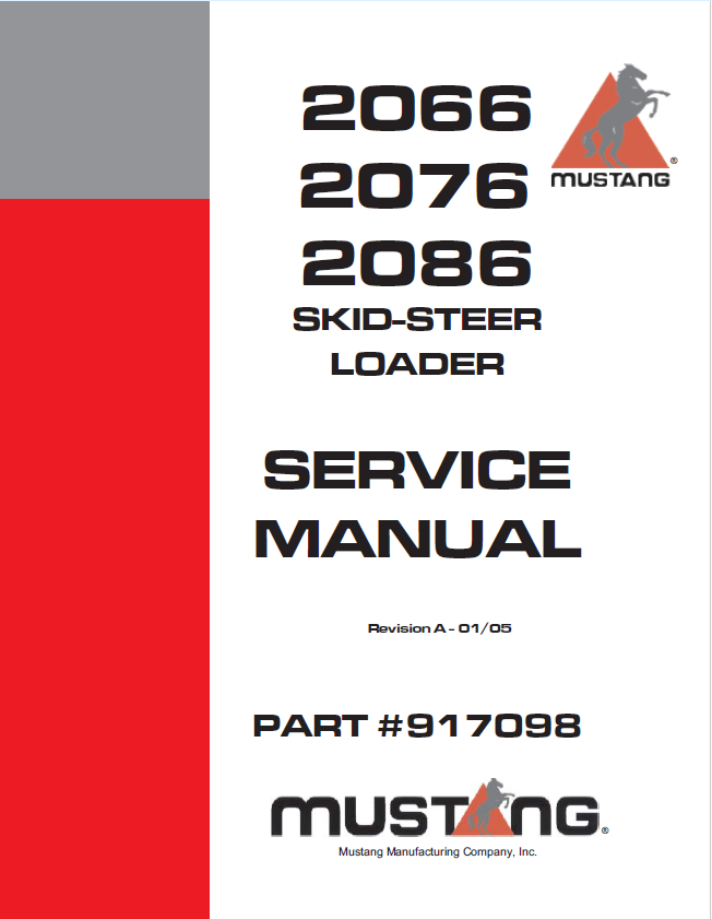 Mustang 2066 2076 2086 Skid Steer Loader Service Manual 917098 PDF