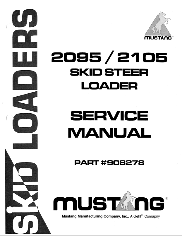 Mustang 2095 & 2105 Skid Steer Loader Service Manual 908278 PDF