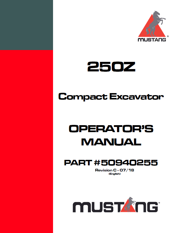 Mustang 250Z Compact Excavator Operator Manual 50940255 PDF Download