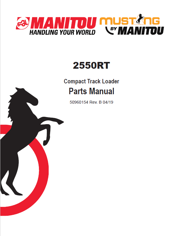 Mustang 2550RT Compact Track Loader Parts Catalog Manual 50960154 PDF