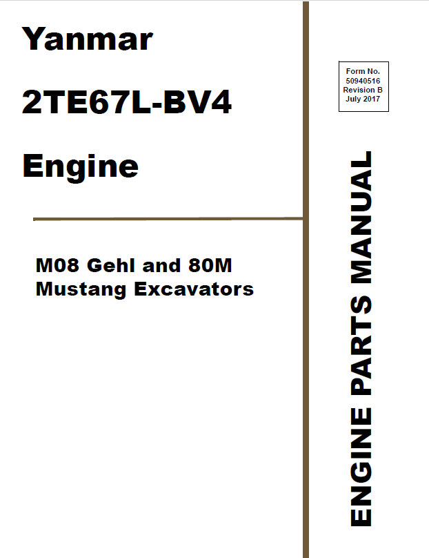 Mustang 2TE67L-BV4 M08 80M Engine Gehl Excavator Parts Catalog Manual PDF