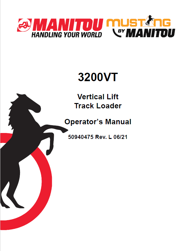Mustang 3200VT Vertical Lift Track Loader Operator Manual 50940475 PDF