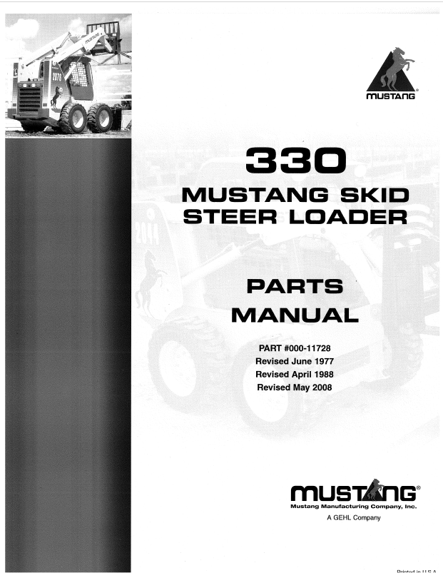 Mustang 330 Skid Steer Loader Parts Catalog Manual 000-11728 PDF