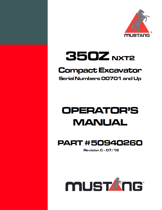 Mustang 350Z NXT2 Compact Excavator Operator Manual 50940260 PDF