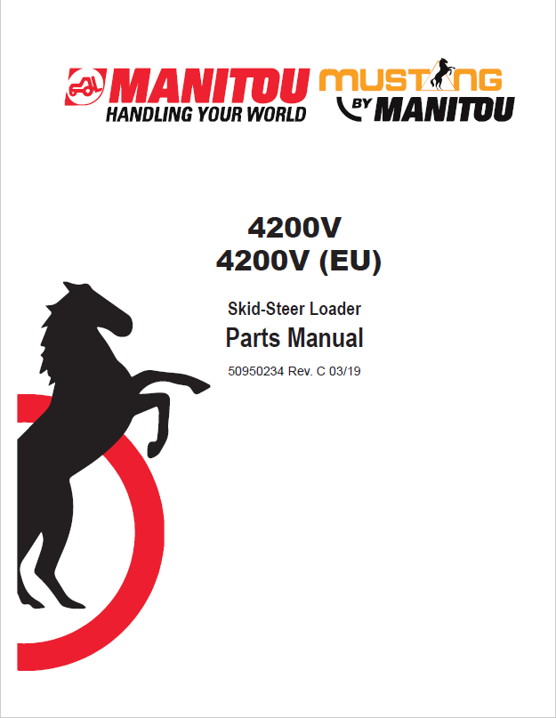 Mustang 4200V Skid-Steer Loader Parts Catalog Manual (PDF 50950234)