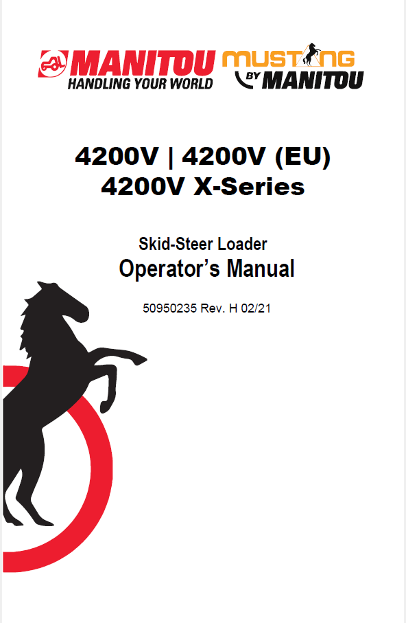 Mustang 4200V & X-Series Skid-Steer Loader Operator Manual 50950235