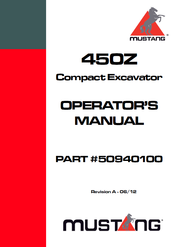 Mustang 450Z Compact Excavator Operator Manual 50940100 PDF Download