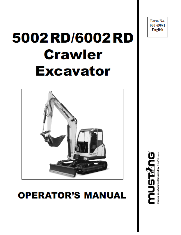 Mustang 5002RD & 6002RD Crawler Excavator Operator Manual (000-69991) - PDF Download