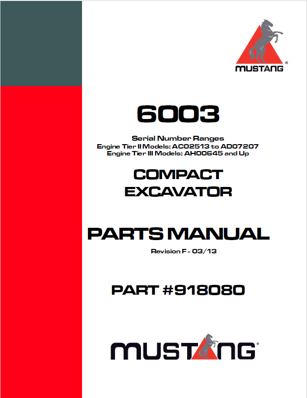 Mustang 6003 Engine Tier III Compact Excavator Parts Catalog Manual 918080 PDF