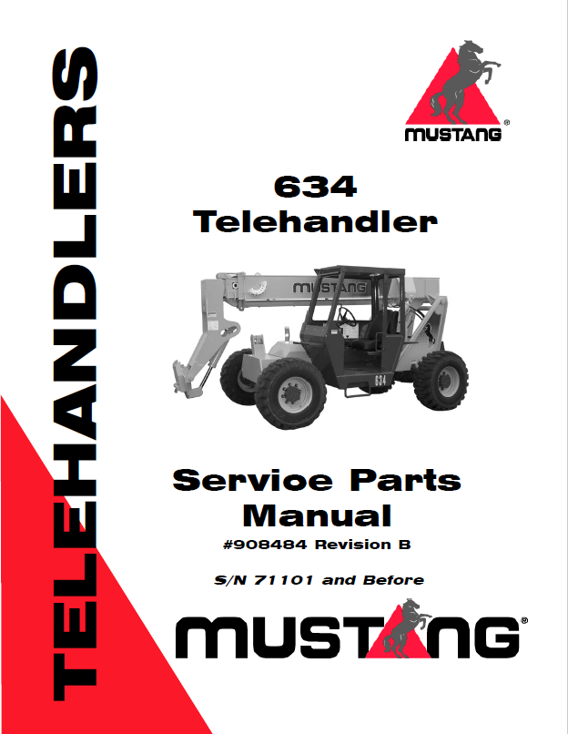Mustang 634 Telehandler Parts Catalog Manual 908484 PDF