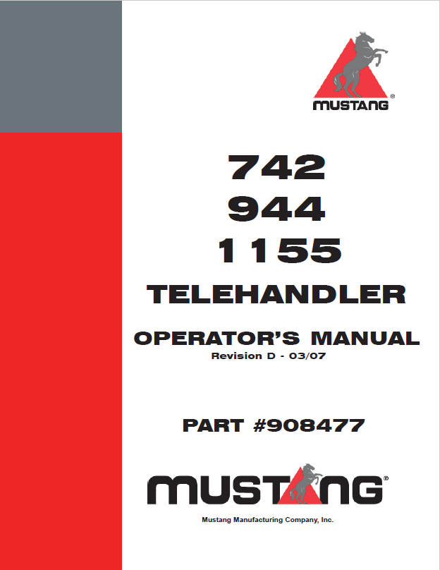 Mustang 742, 944, 1155 Telehandler Operator Manual 908477 PDF