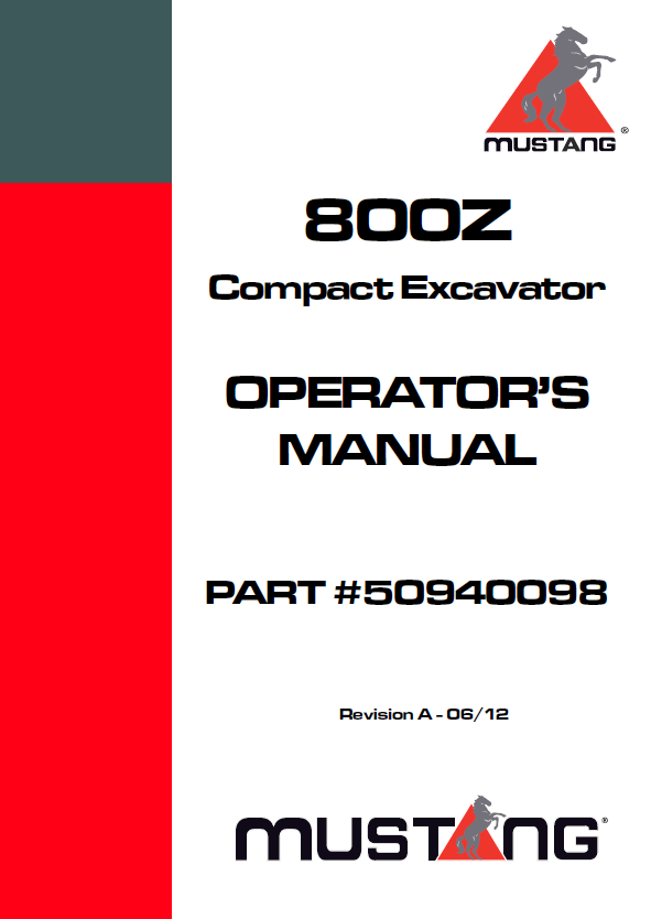Mustang 800Z Compact Excavator Operator Manual 50940098 PDF Download