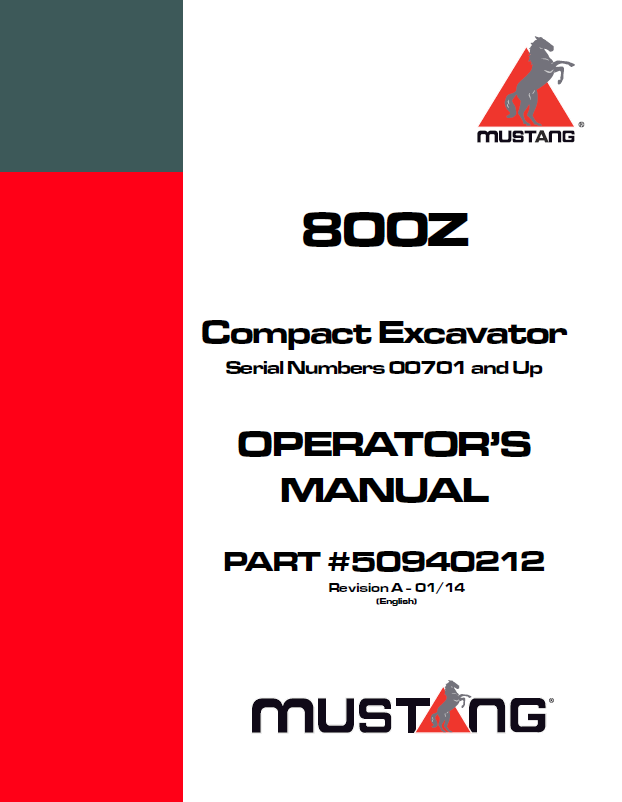 Mustang 800Z Compact Excavator Operator Manual 50940212 PDF Download
