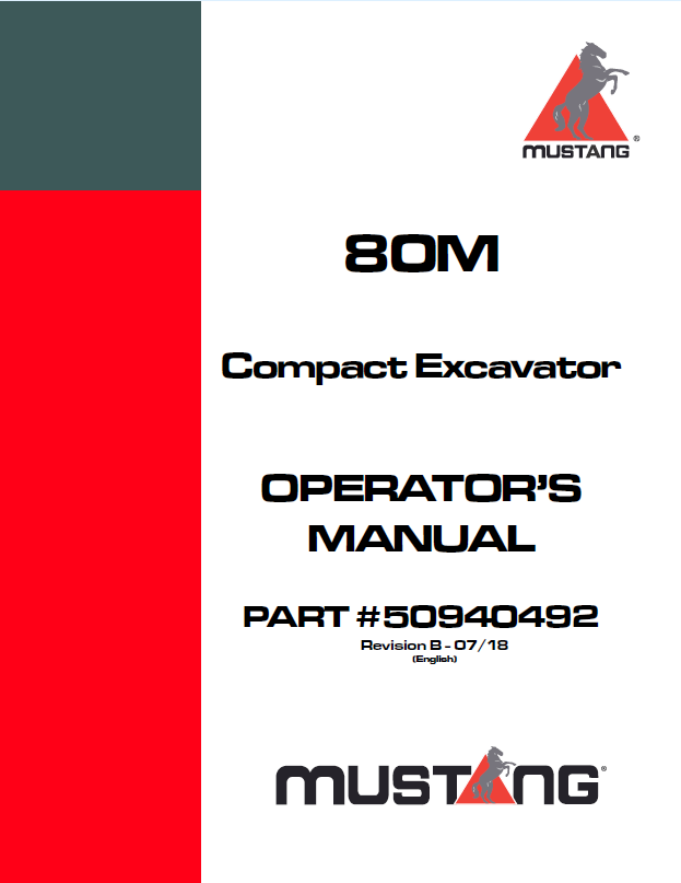 Mustang 80M Compact Excavator Operator Manual 50940492 PDF Download