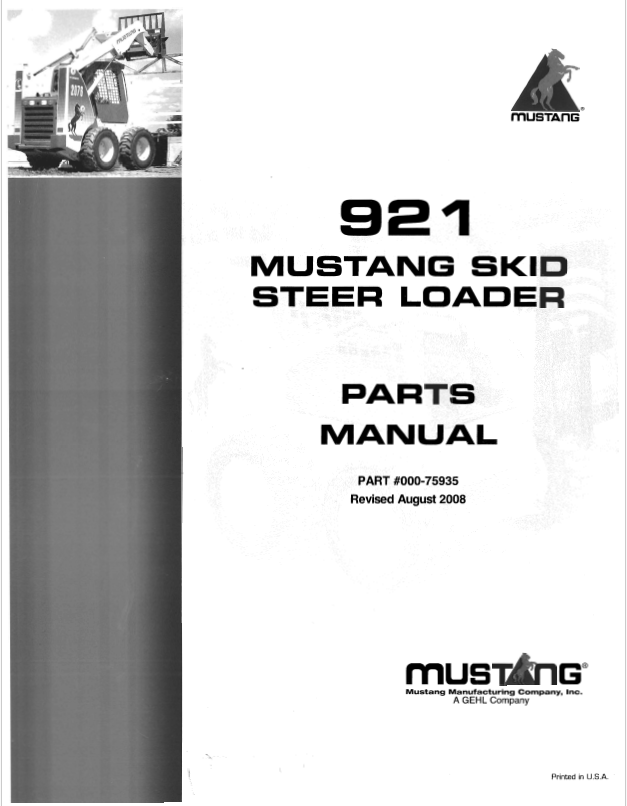 Mustang 921 Skid Steer Loader Parts Catalog Manual 000-75935 PDF