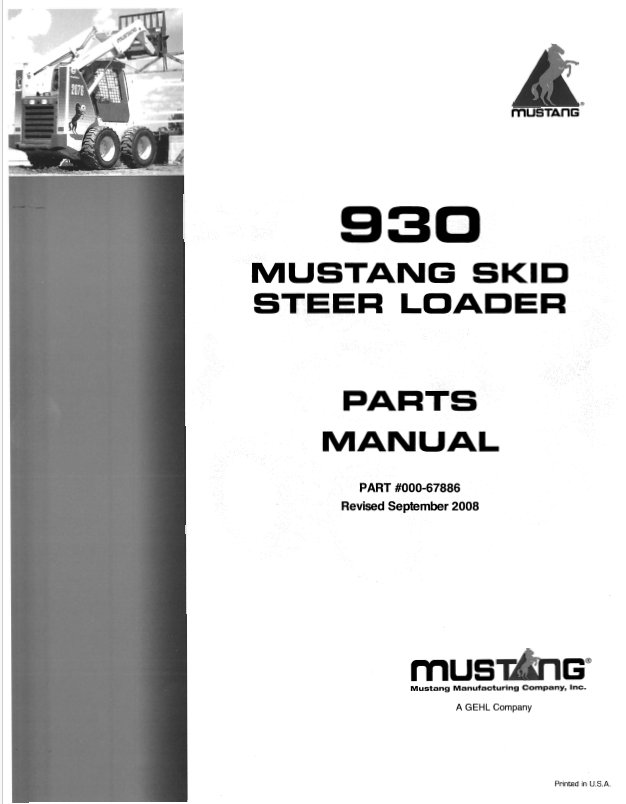 Mustang 930 Skid Steer Loader Parts Catalog Manual 000-67886 PDF