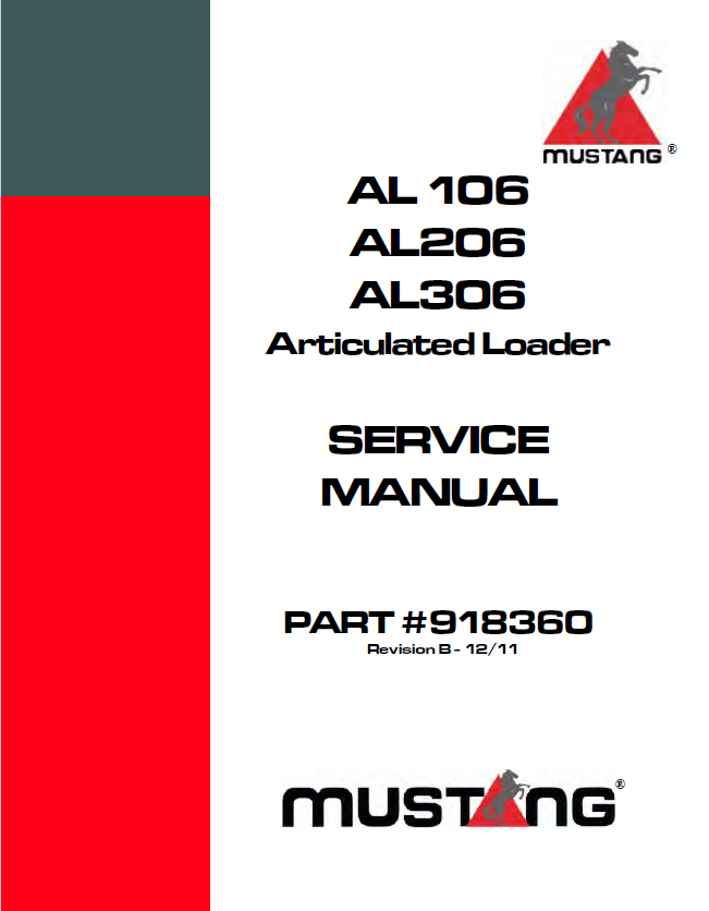 Mustang AL106 AL206 AL306 Articulated Loader Service Manual 918360 PDF