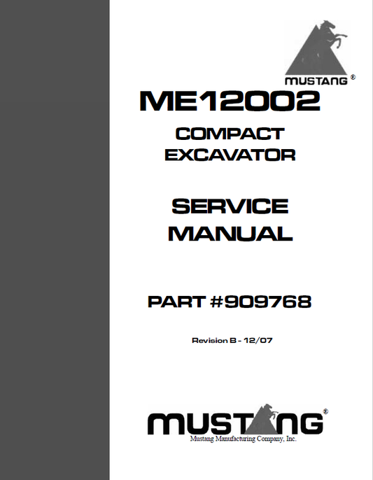 Mustang Compact ME12002 Excavator Service Manual 909768 PDF Download