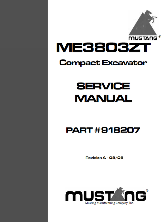 Mustang Compact ME3803ZT Excavator Service Manual 918207 PDF
