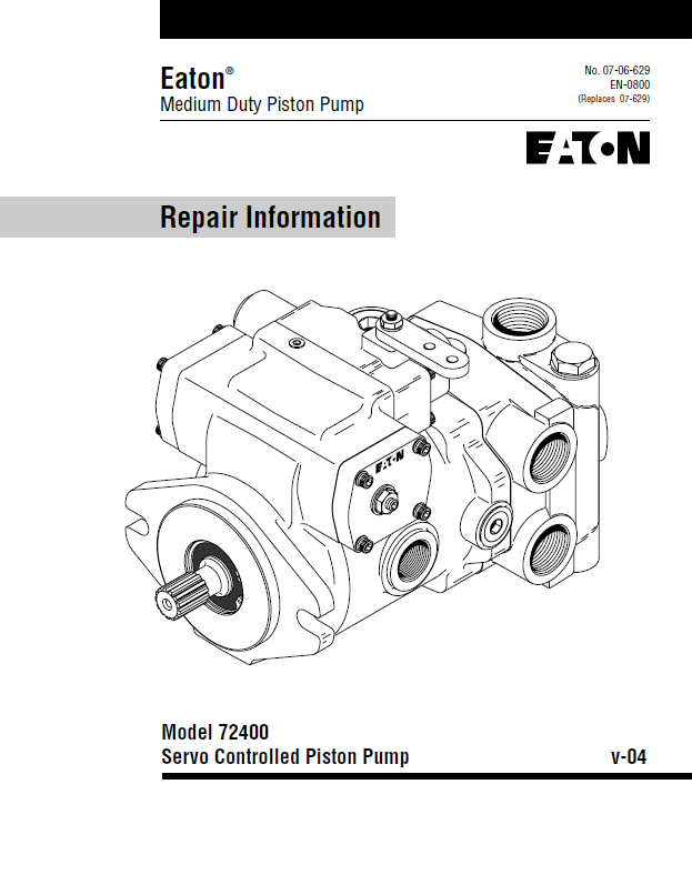 Mustang Eaton Medium Duty 72400 Servo Controlled Piston Pump Repair Manual 917119 PDF