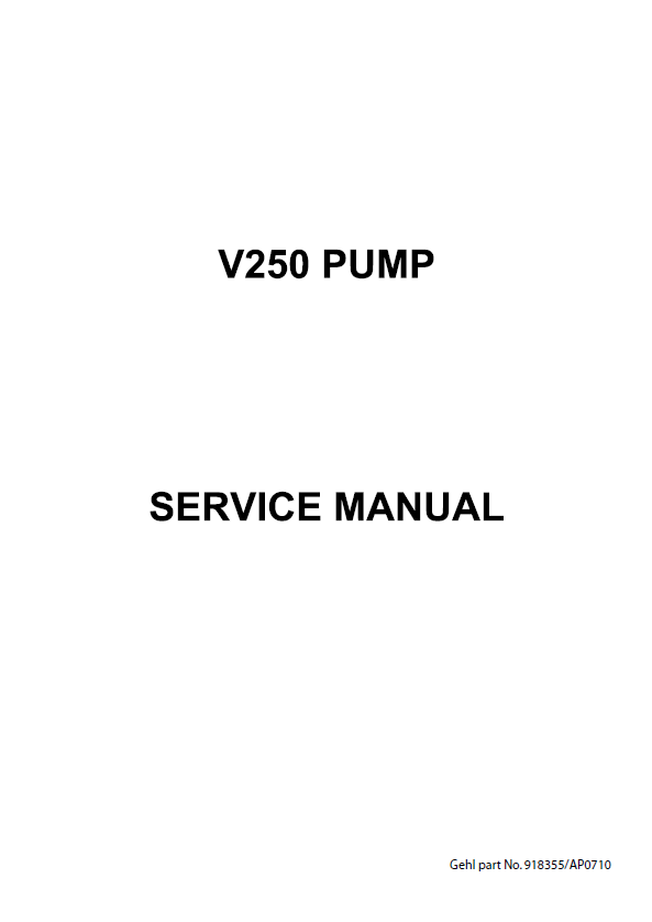 Mustang Gehl Comer V250 Pump Service Manual 918355-AP0710 PDF