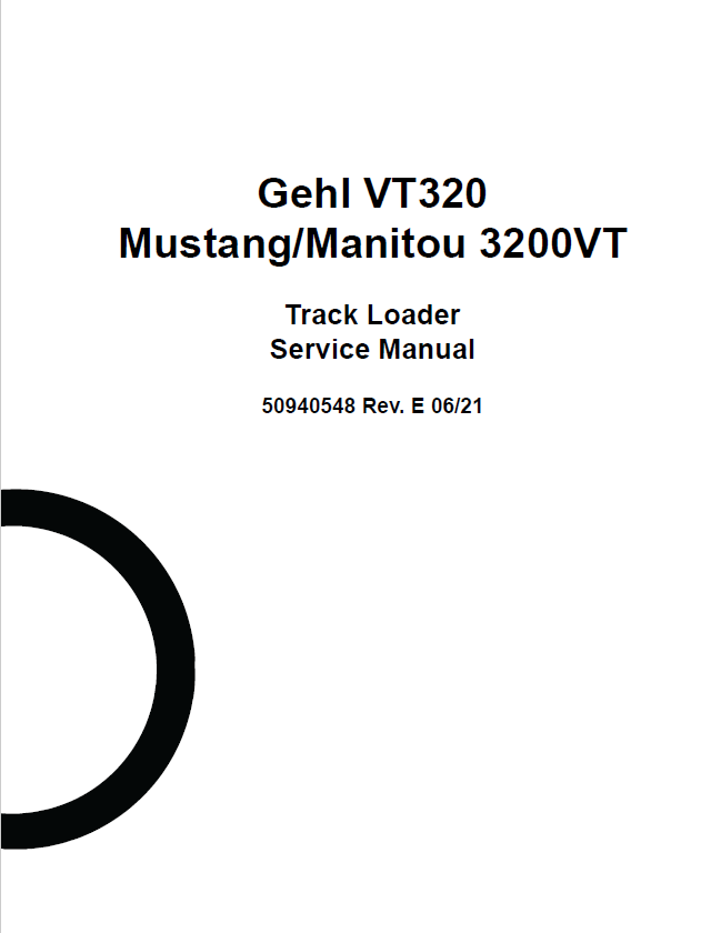 Mustang Gehl VT320 Manitou 3200VT Track Loader Service Manual 50940548 PDF
