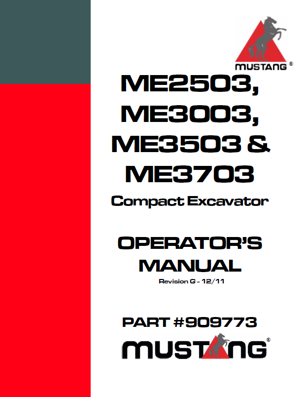 Mustang ME2503, ME3003, ME3503, ME3703 Compact Excavator Operator Manual (909773)