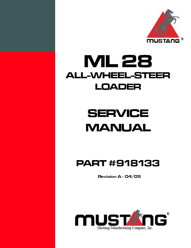 Mustang ML28 All-Wheel-Steer Loader Service Manual 918133 (Revision A) – PDF Download