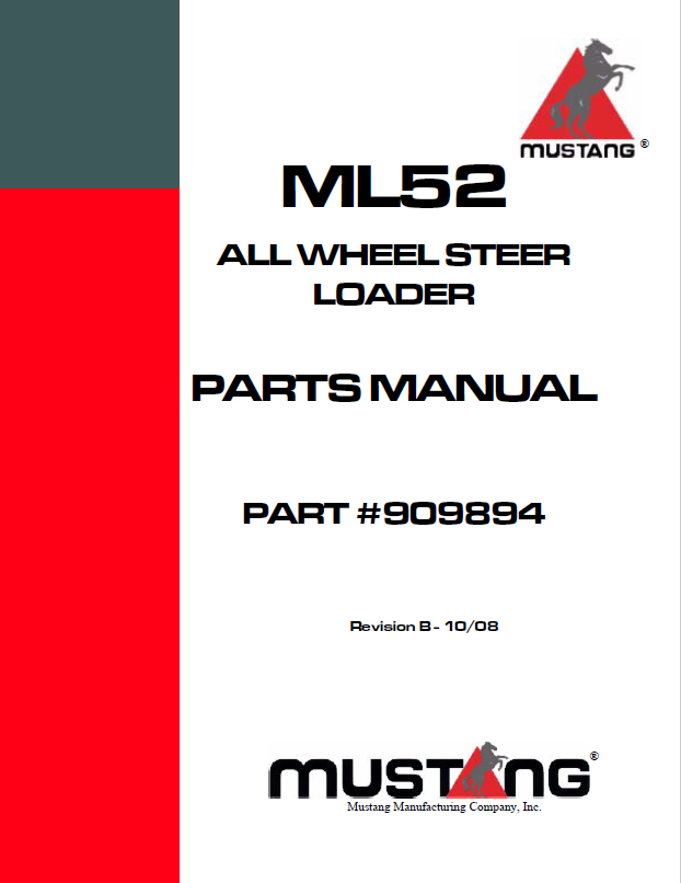 Mustang ML52 All Wheel Steer Loader Parts Catalog Manual 909894 PDF