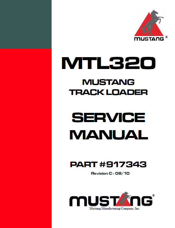 Mustang MTL320 MTL325 917343C Track Loader Service Manual PDF Download