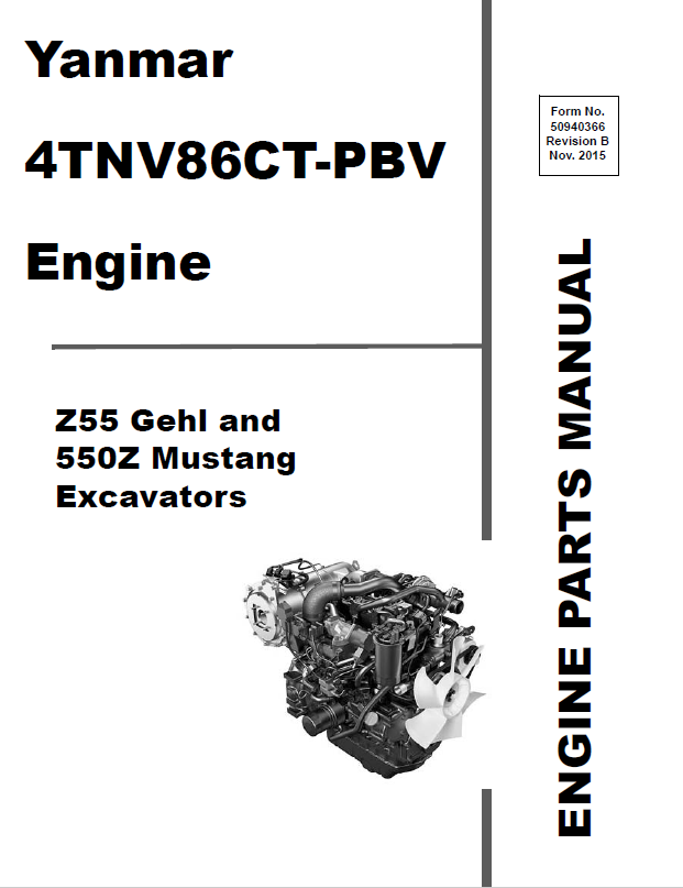 Mustang Yanmar 4TNV86CT-PBV Z55 550Z Gehl Excavator Parts Manual PDF