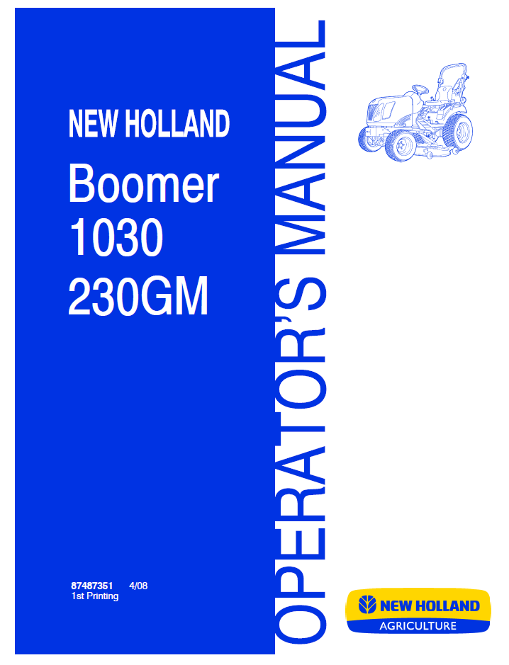 New Holland 1030 230GM Boomer Operator Manual 87487351 PDF