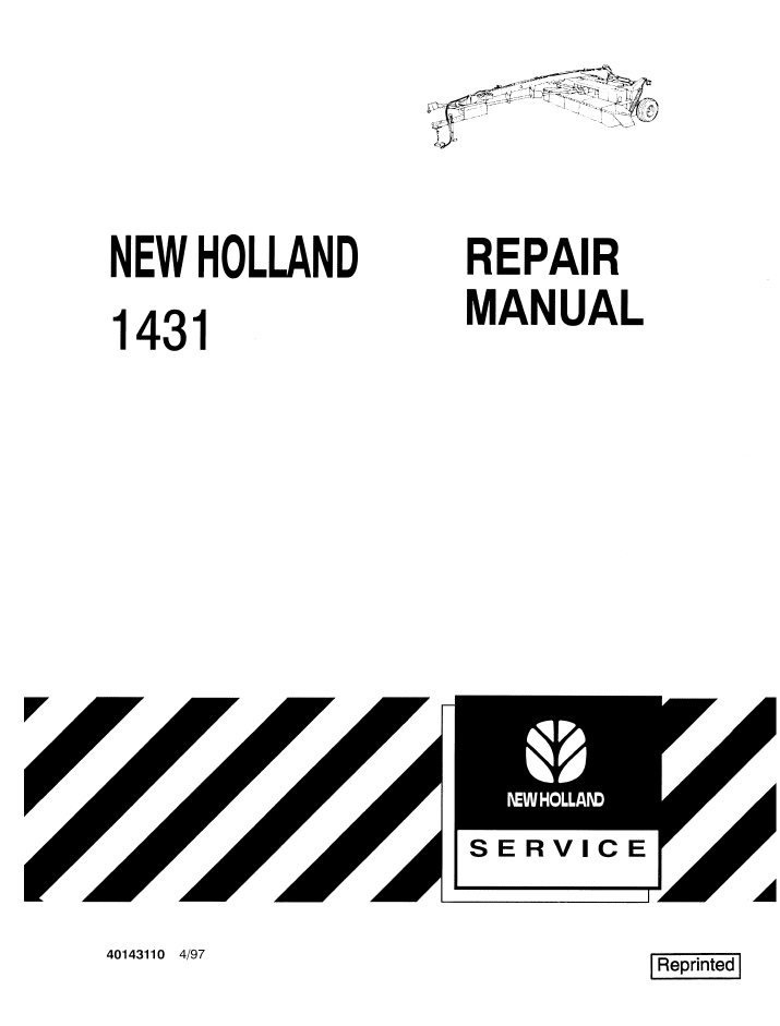 New Holland 1431 Mower-Conditioner Repair Manual 40143110 PDF