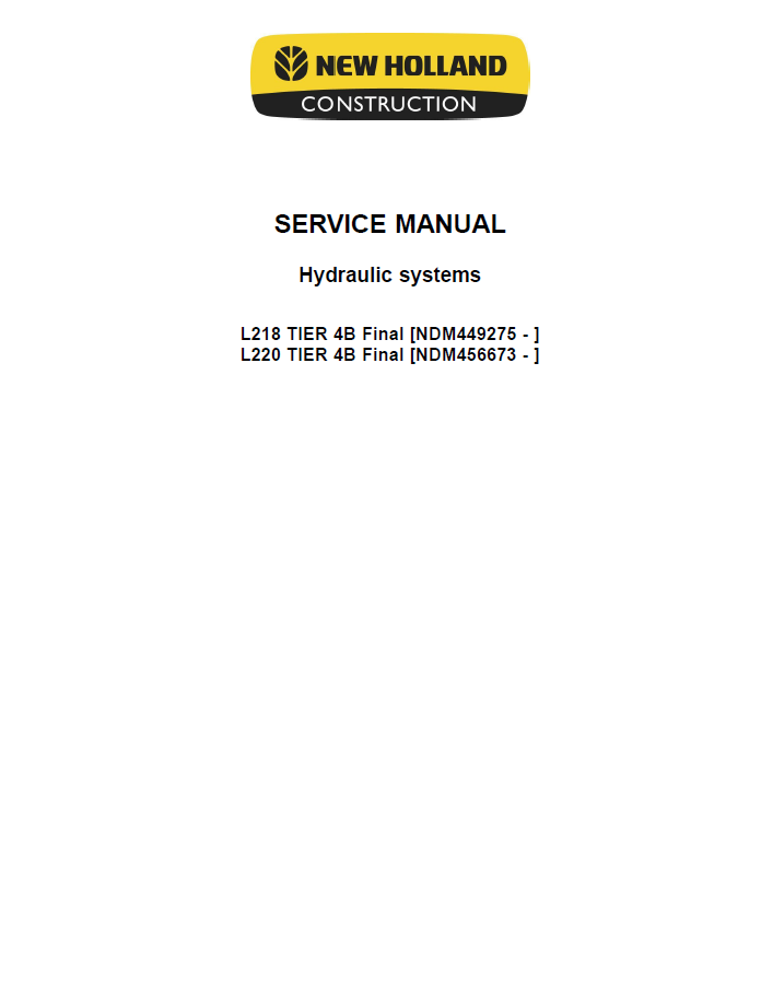 New Holland 200 Series L218 L220 Service Repair Manual PDF | Pub 47888411