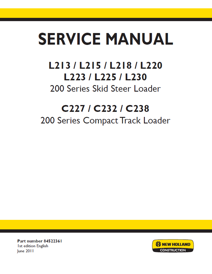 New Holland 200 Series Skid Steer & CTL Service Manual | 84522361 PDF