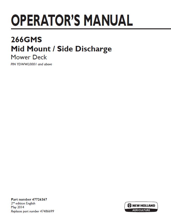 New Holland 266GMS Mid Mount Side Discharge Mower Deck Operator Manual | 47726367