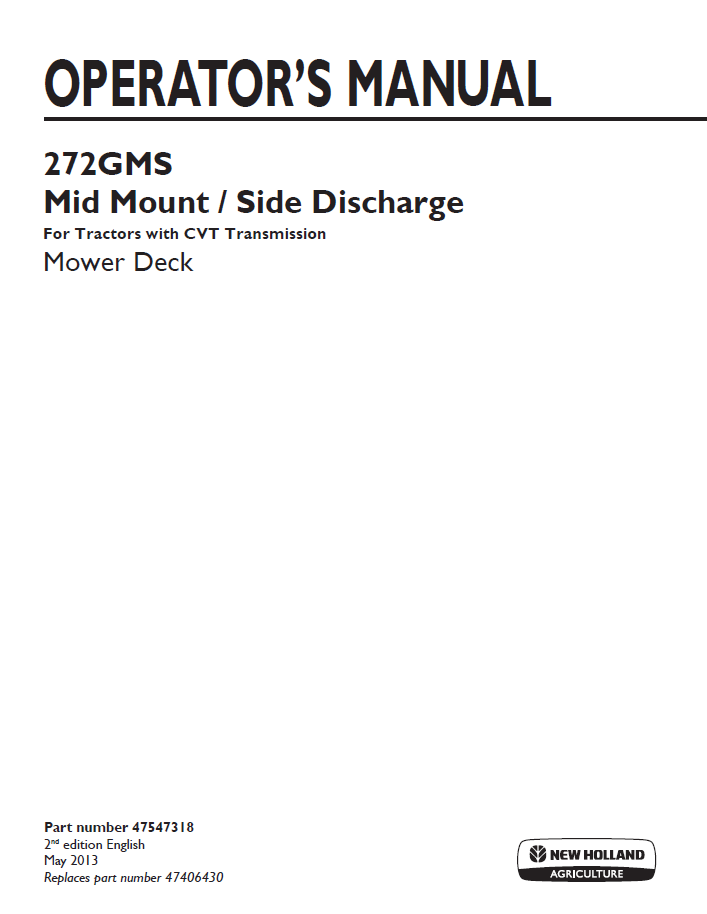 New Holland 272GMS Mower Deck & CVT Tractor Operator's Manual (47547318 PDF)
