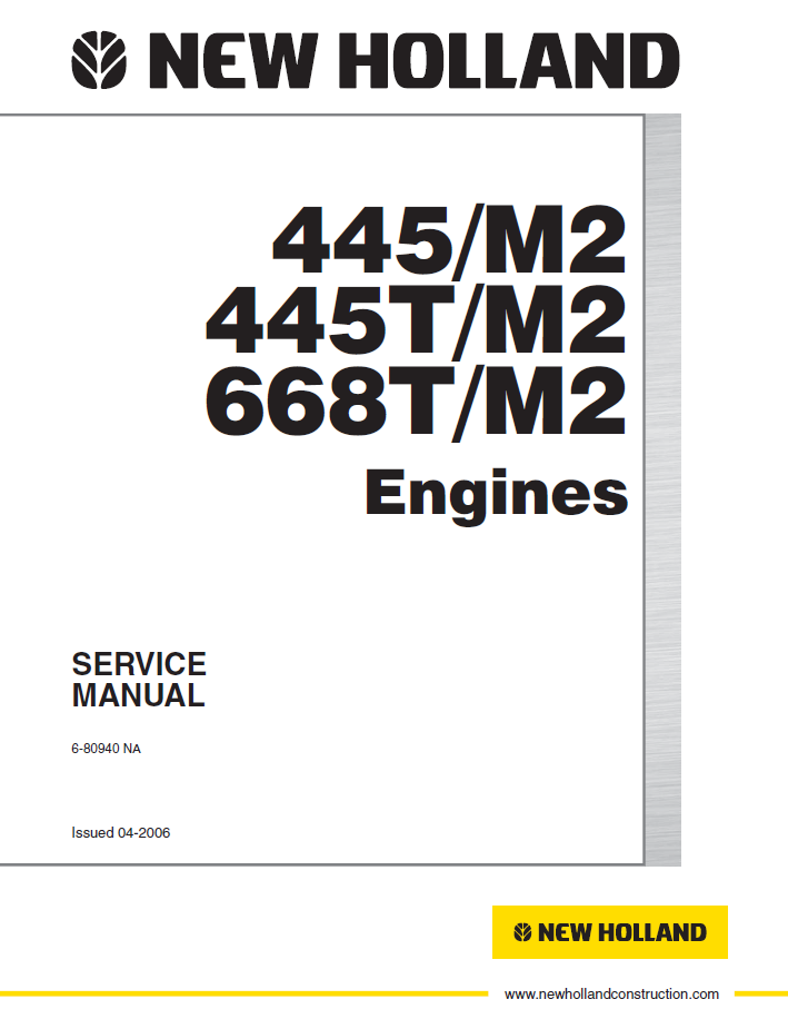 New Holland 445/M2 445T/M2 668T/M2 Engine Service Manual | 6-80940NA