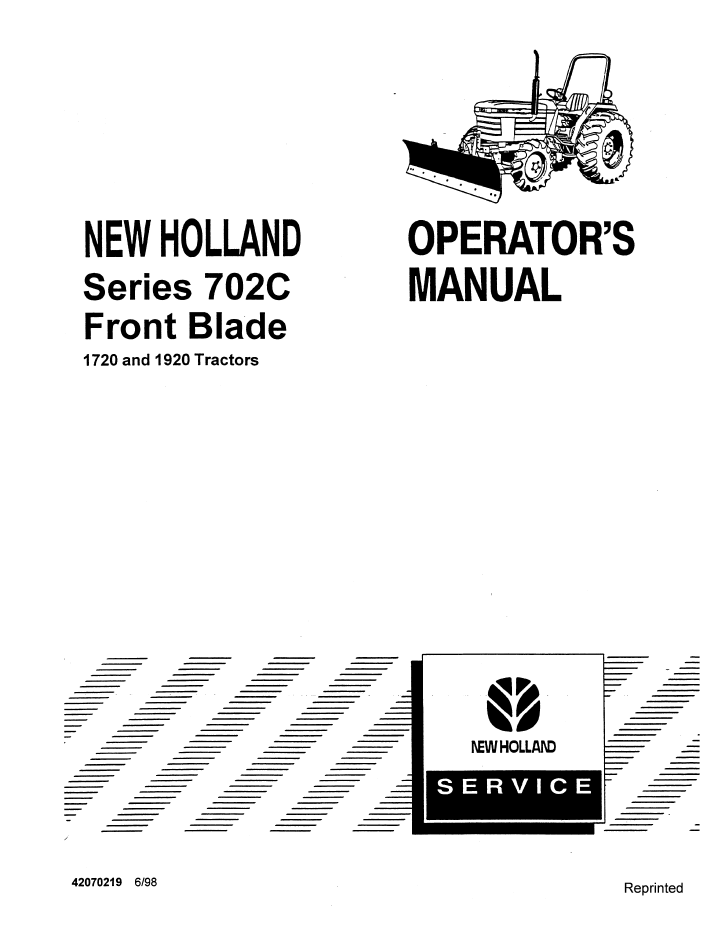 New Holland 702C Front Blade 1720 1920 Tractor Manual 42070219