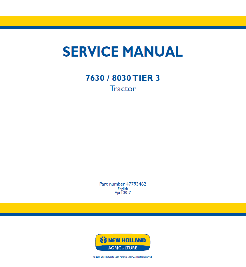 New Holland 7630 & 8030 Tier 3 Tractor Service Manual | 47793462 PDF
