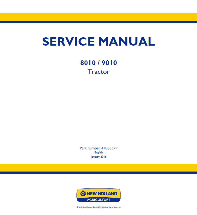 New Holland 8010 & 9010 Tractor Service Manual (Part No. 47866579)