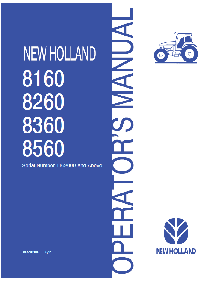 New Holland 8160 8260 8360 8560 Tractor Operator Manual 86593406