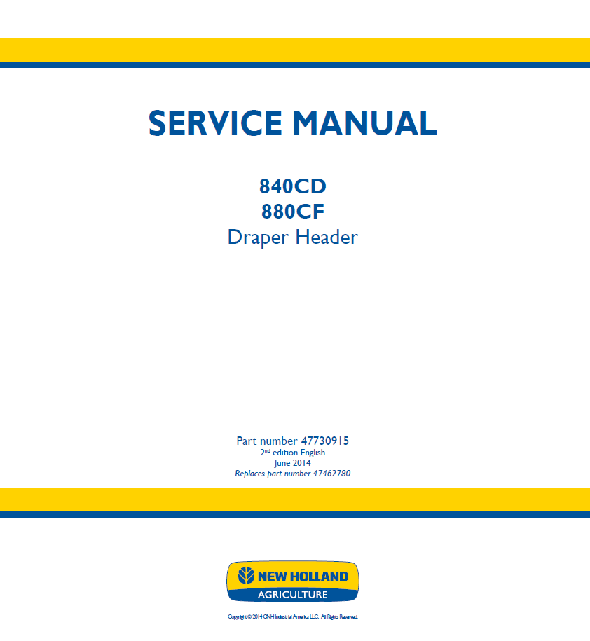 New Holland 840CD & 880CF Draper Header Service Manual | 47730915