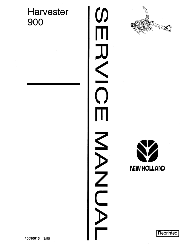 New Holland 900 Harvester Service Manual 40090013 PDF