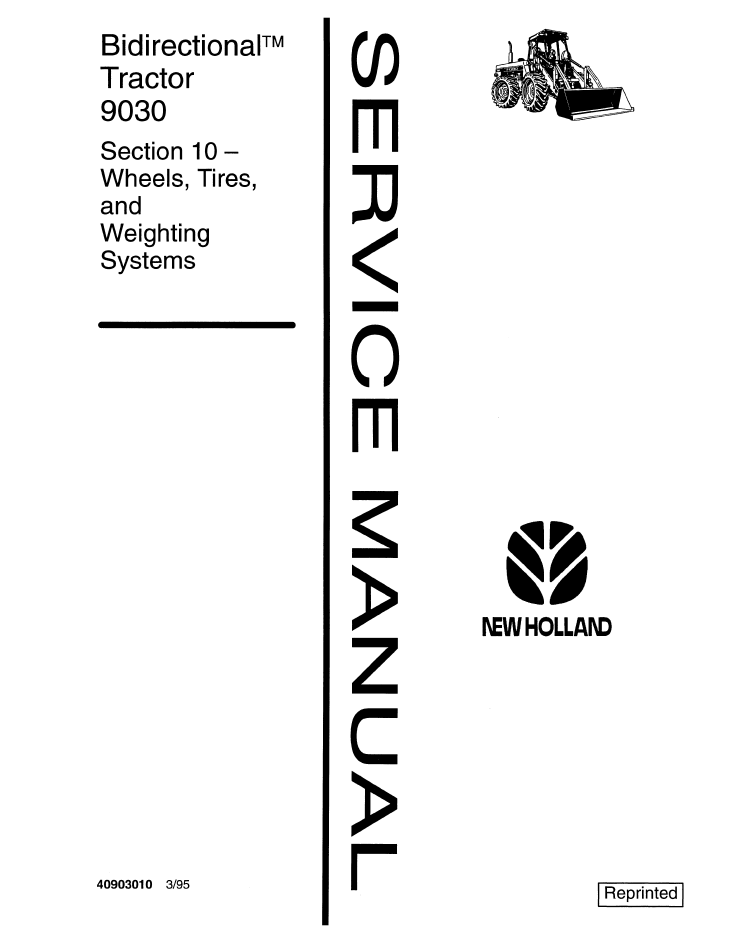 New Holland 9030 Bidirectional Tractor Repair Manual 40903010 PDF