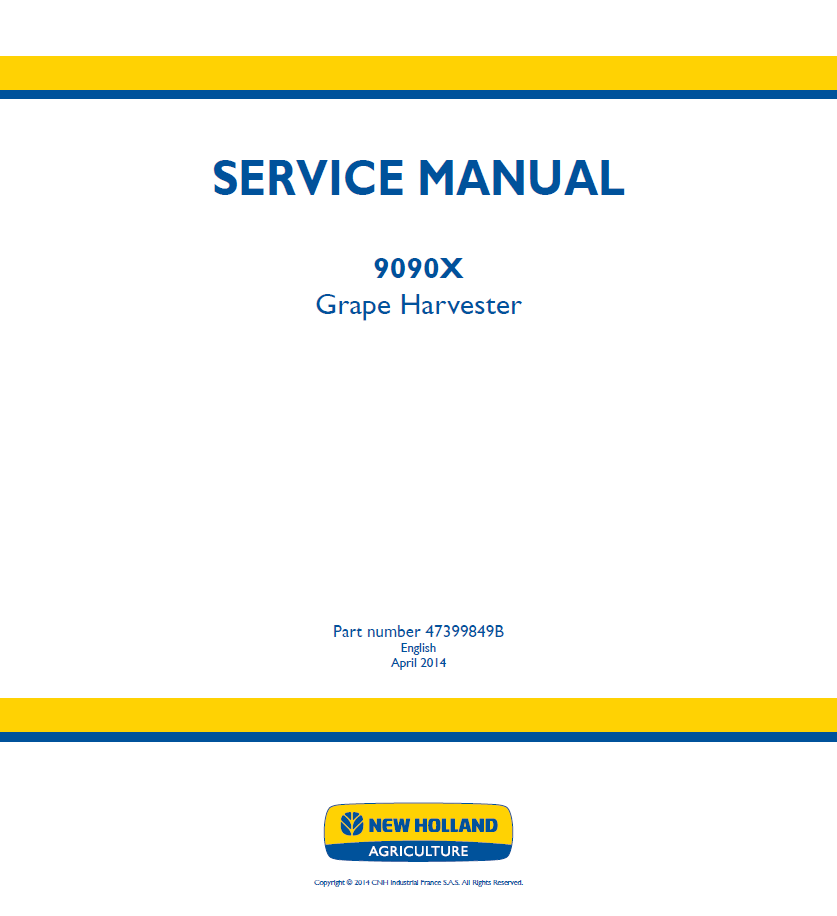 New Holland 9090X Grape Harvester Service Manual (47399849B PDF)