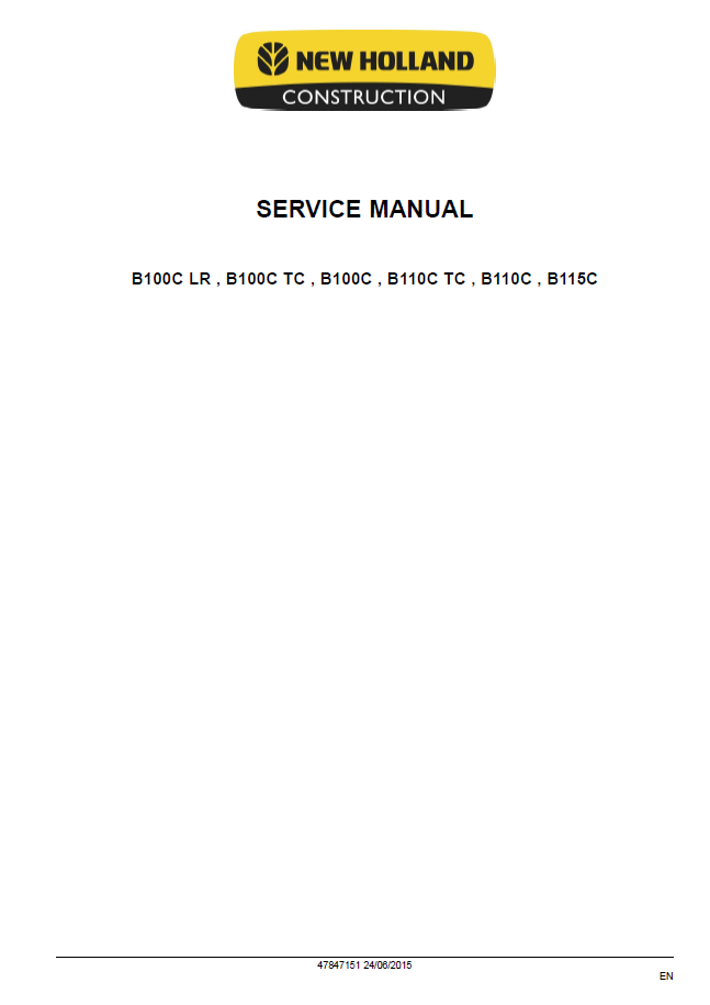 New Holland B100C B110C B115C Stage IIIB TLB Service Manual 47847151