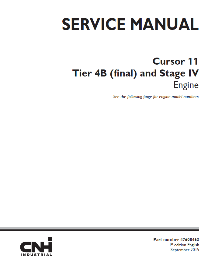 New Holland CNH Cursor 11 Tier 4B Stage IV Engine Service Manual | 47608463