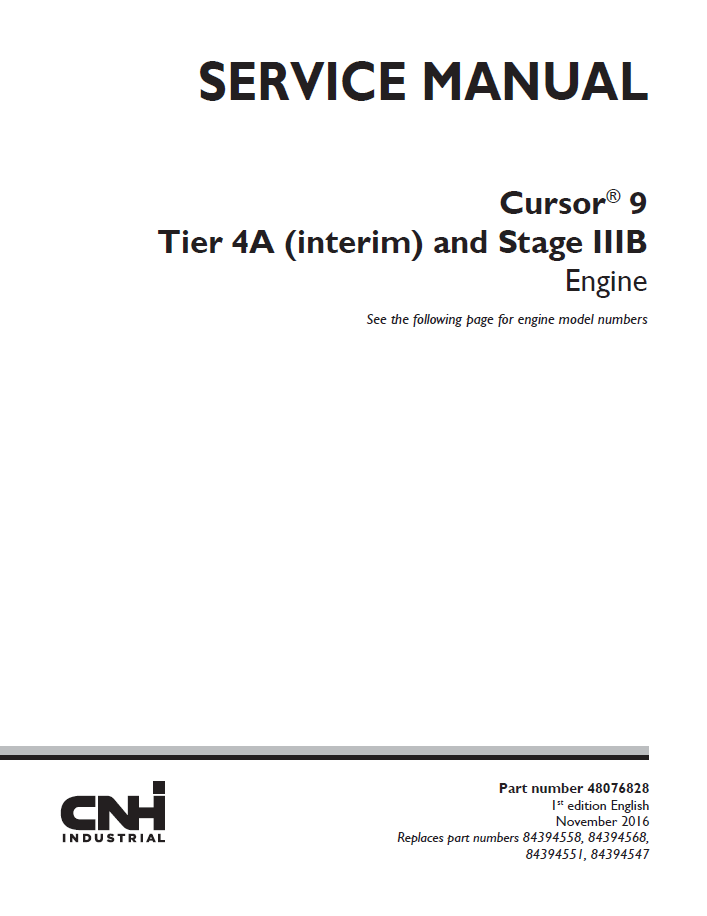 New Holland CNH Cursor 9 Tier 4A Stage IIIB Engine Service Manual | 48076828