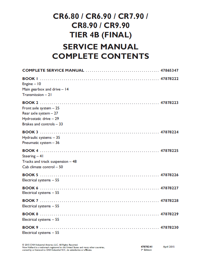 New Holland CR6.80 to CR9.90 Tier 4B Combine Service Manual (Part No. 47878241)